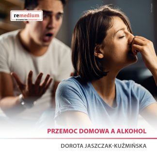 PRZEMOC DOMOWA A ALKOHOL